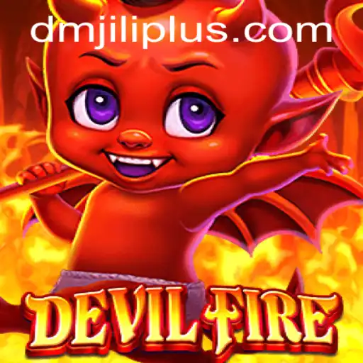 Discover the Thrills of DevilFire: A Comprehensive Guide to the Game